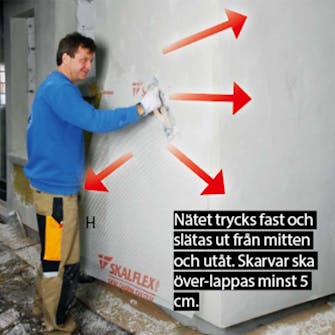 Isolera utvändigt: Putsbruket ska förstärkas med armeringsnät Isolera utvändigt: Putsbruket ska förstärkas med armeringsnät